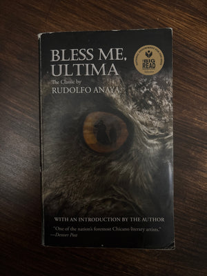 Bless Me, Ultima by Rudolfo Anaya