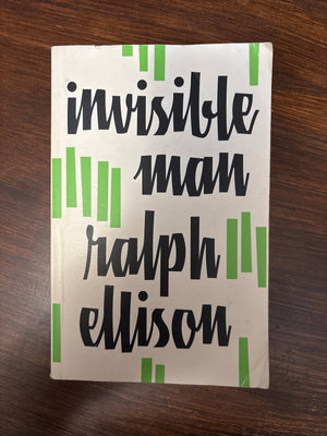 Invisible Man by Ralph Ellison