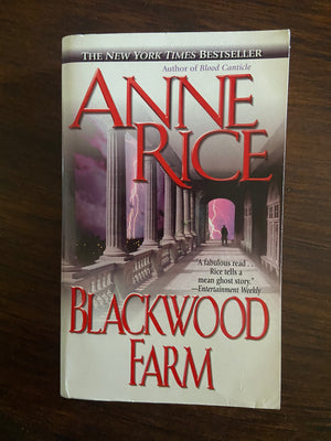 Blackwood Farm by Anne Rice