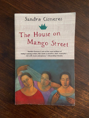 The House on Mango Street by Sandra Cisneros