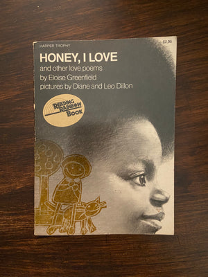 Honey, I Love and other love poems by Eloise Greenfield, Pictures by Diane and Leo Dillon