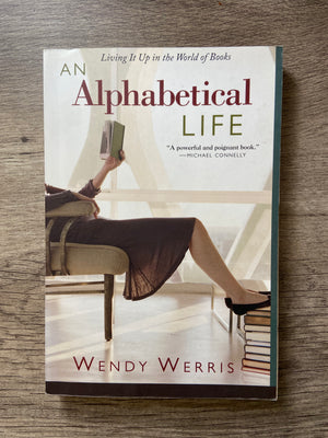 An Alphabetical Life by Wendy Werris