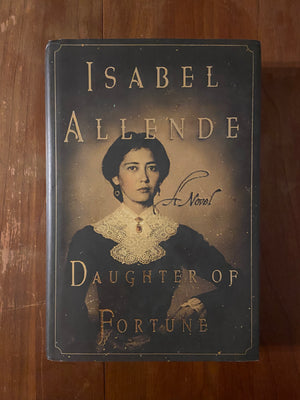 Daughter of Fortune by Isabel Allende