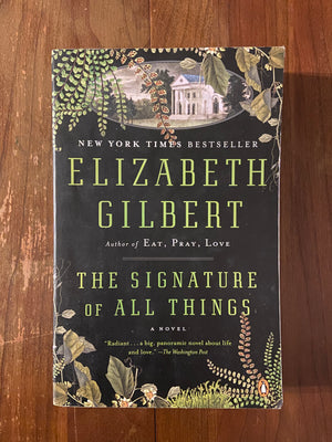 The Signature of All Things by Elizabeth Gilbert