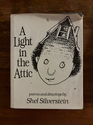 A Light in the Attic by Shel Silverstein