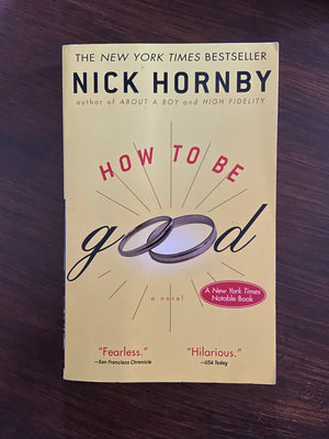 How to Be Good by Nick Hornby