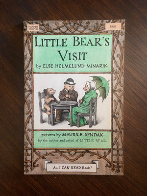 Little Bear’s Visit by Else H. Minarik; Pictures by Maurice Sendak