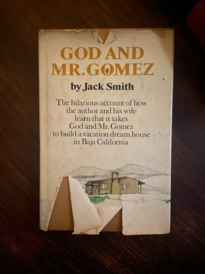 God and Mr. Gomez by Jack Smith