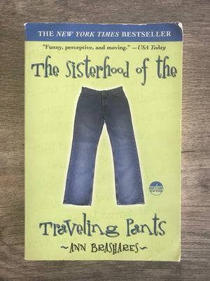 The Sisterhood of the Traveling Pants by Ann Brashares