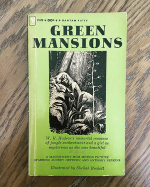 Green Mansions by W. H. Hudson