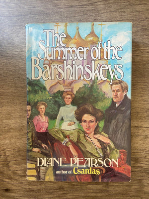 The Summer of the Barshinskeys by Diane Pearson