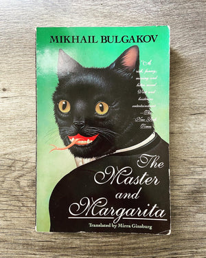 The Master and Margarita by Mikhail Bulgakov