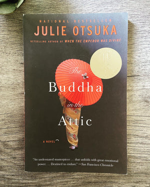 The Buddha in the Attic by Julie Otsuka