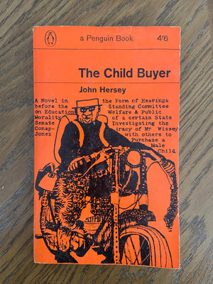 The Child Buyer by John Hersey