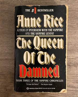 The Queen of the Damned by Anne Rice